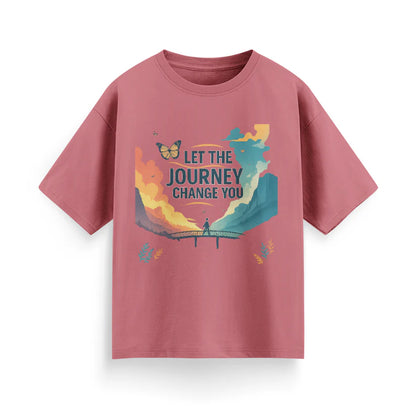 Let the Journey Change You Unisex Oversized  T-Shirt