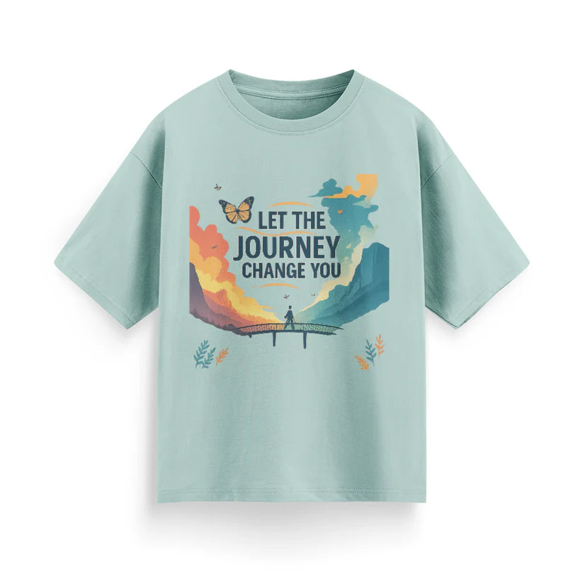 Let the Journey Change You Unisex Oversized  T-Shirt