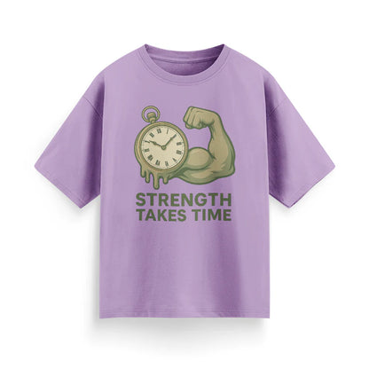 Strength Takes Time Unisex Oversized T-Shirt