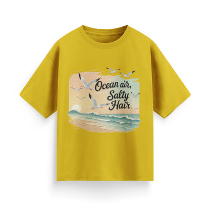 Ocean Air, Salty Hair Unisex Oversized  T-Shirt