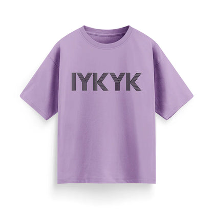 IYKYK Unisex Oversized  T-Shirt