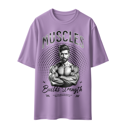 Muscles Build Strength Unisex Oversized T-Shirt