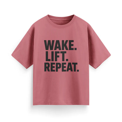 Wake, Lift, Repeat Unisex Oversized T-Shirt