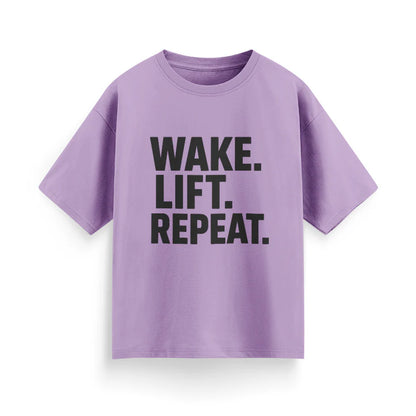Wake, Lift, Repeat Unisex Oversized T-Shirt