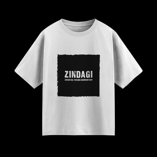 Zindagi Jhand Hai, Phir Bhi Ghamand Hai Oversized T-Shirt