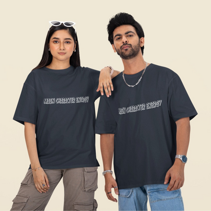 Main Character Energy Unisex Oversized T-Shirt